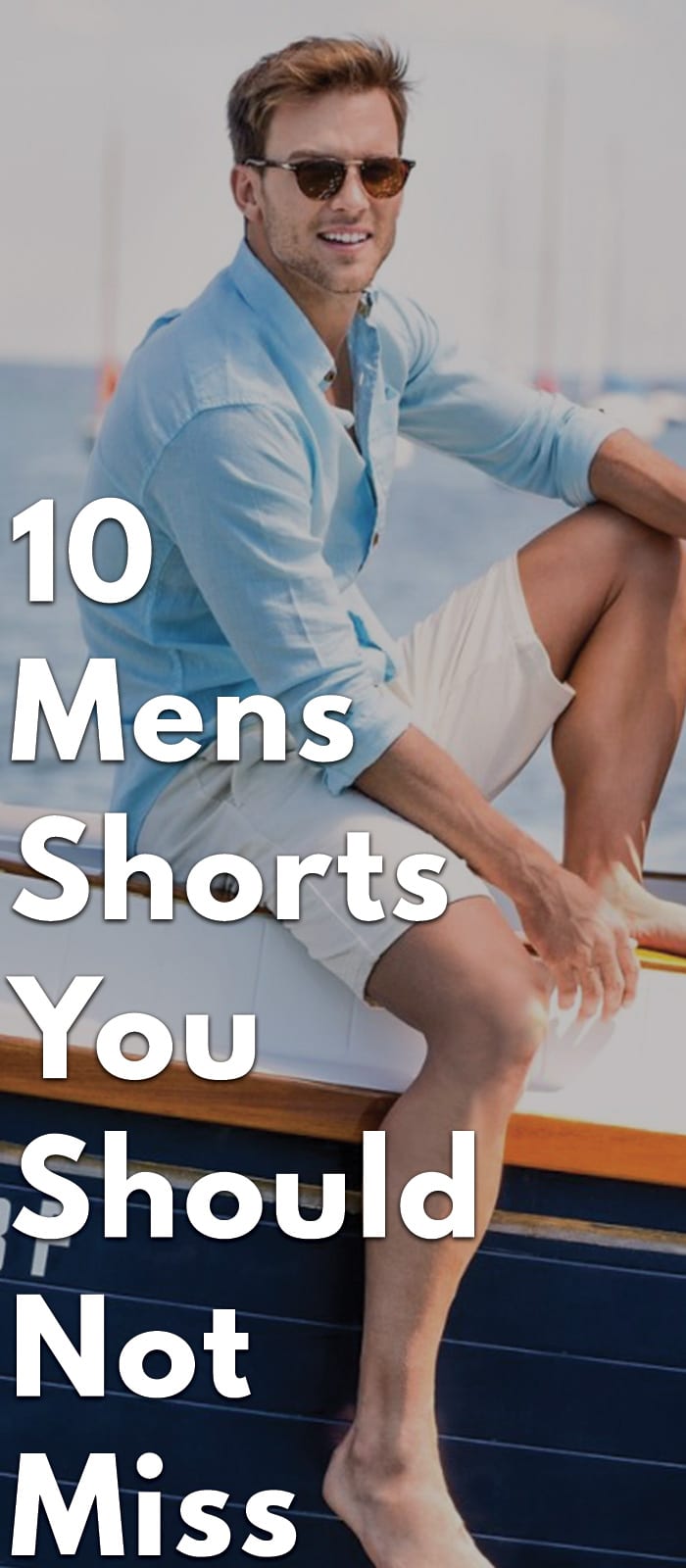 10-Mens-Shorts-You-Should-Not-Miss 10-Mens-Shorts-You-Should-Not-Miss