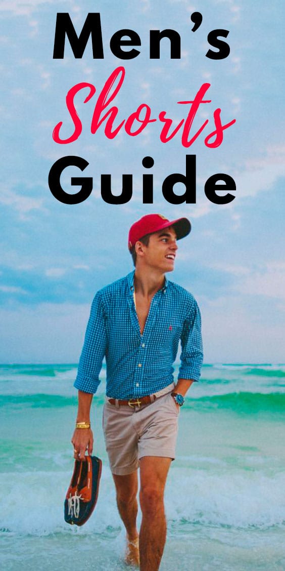 Men's Shorts Guide Men's Shorts Guide