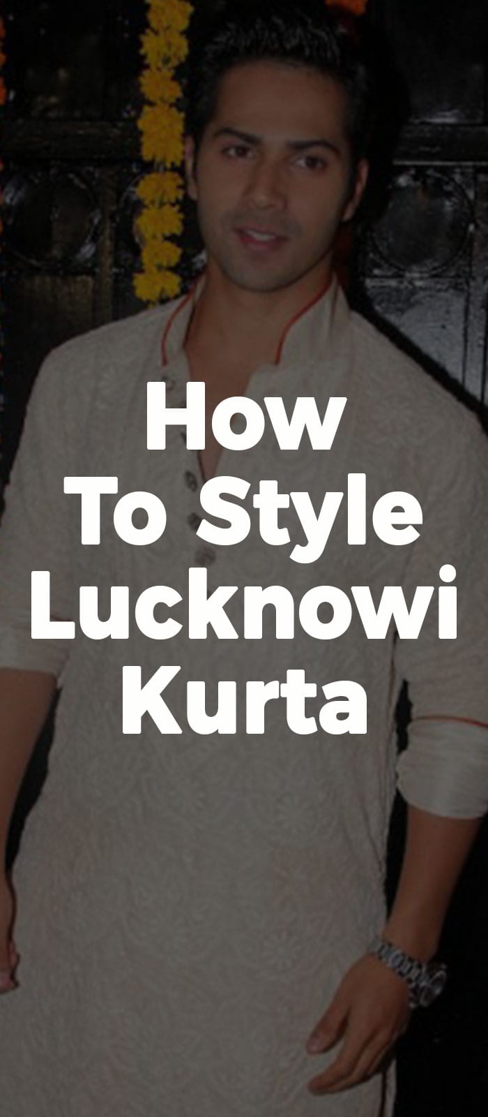 How To Style Lucknowi Kurta How To Style Lucknowi Kurta