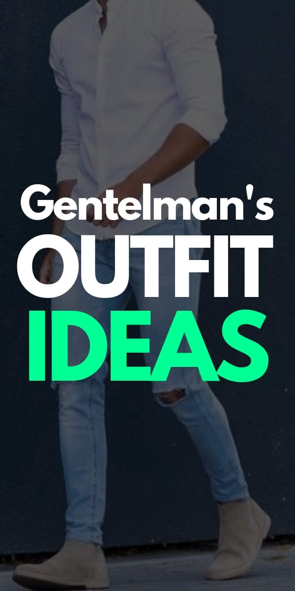 the best gentleman outfit the best gentleman outfit