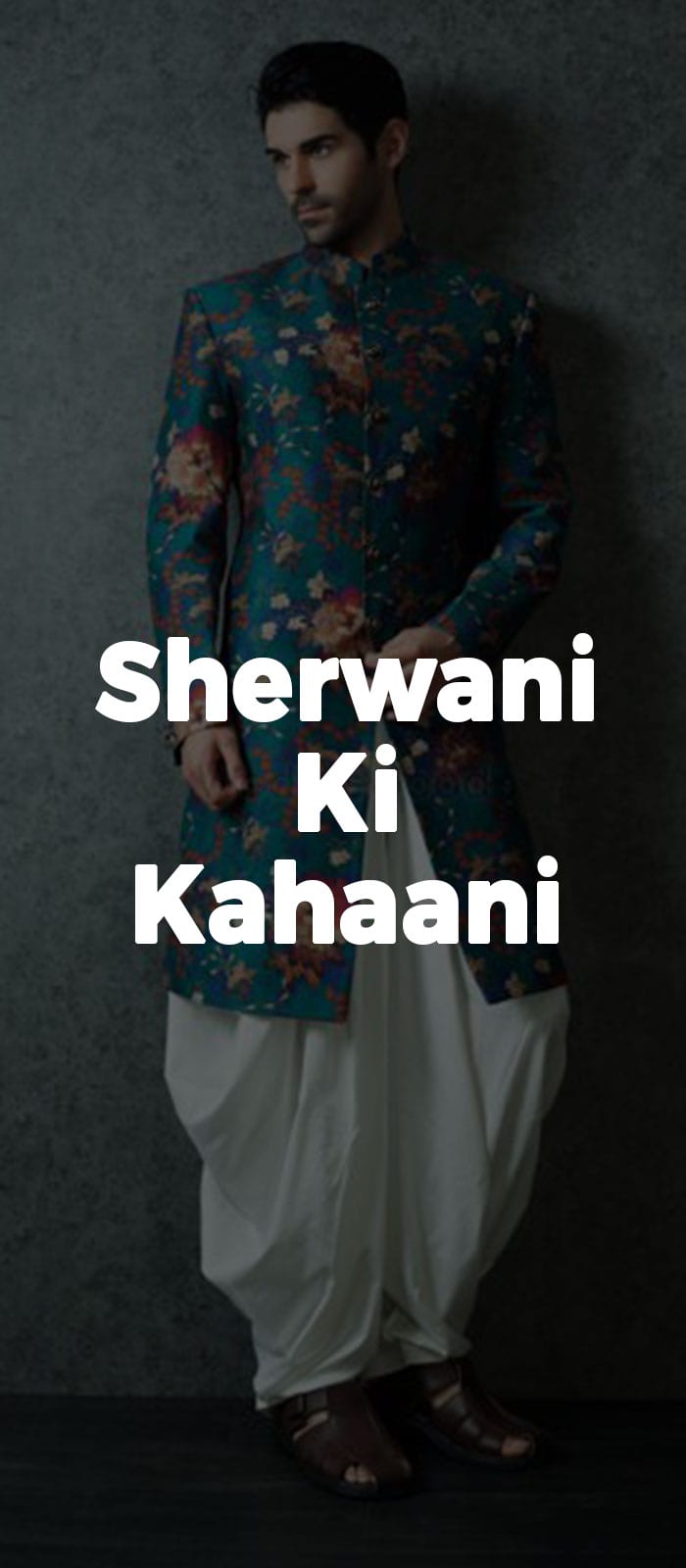 Sherwani Ki Kahaani Sherwani Ki Kahaani