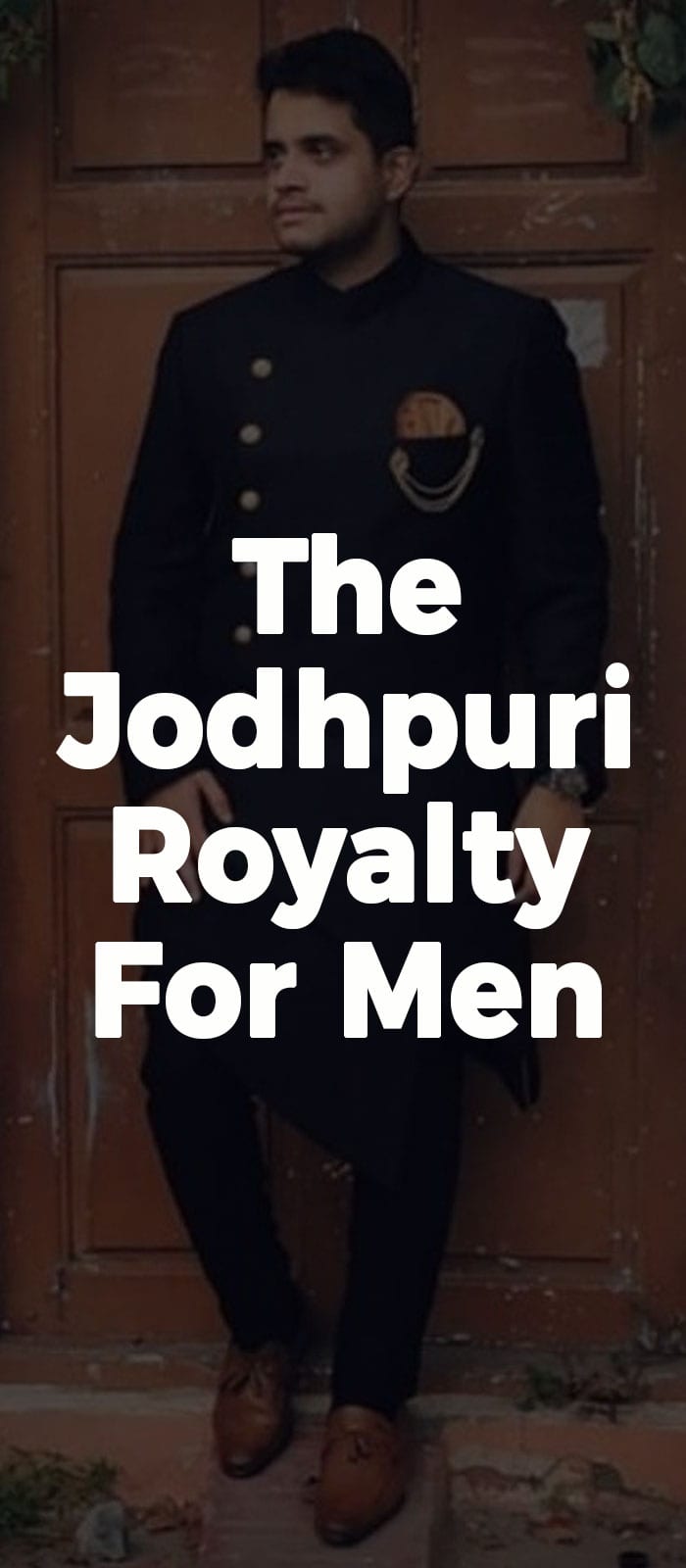 The Jodhpuri Royalty For Men The Jodhpuri Royalty For Men