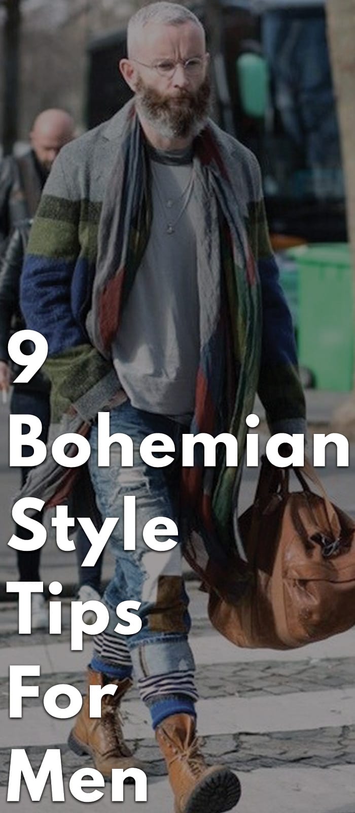 9-Bohemian-Style-Tips-for-Men 9-Bohemian-Style-Tips-for-Men
