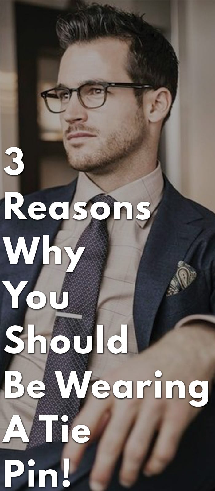 3-Reasons-Why-You-Should-Be-Wearing-A-Tie-Pin! 3-Reasons-Why-You-Should-Be-Wearing-A-Tie-Pin!
