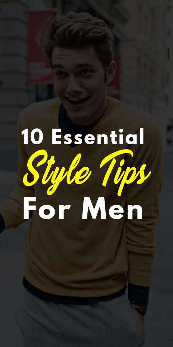 Style Tips for Men 2020 Style Tips for Men 2020