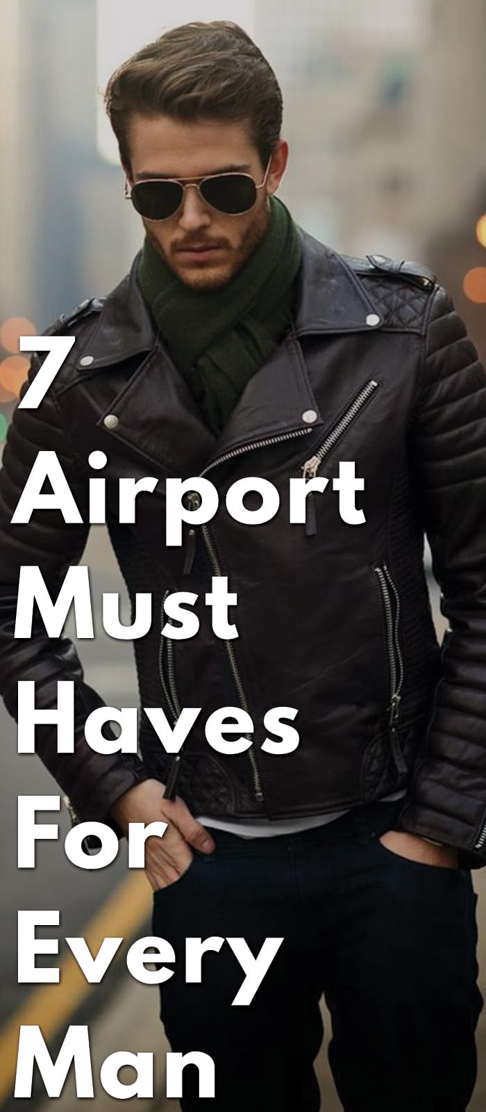 7-Airport-Must-Haves-For-Every-Man 7-Airport-Must-Haves-For-Every-Man