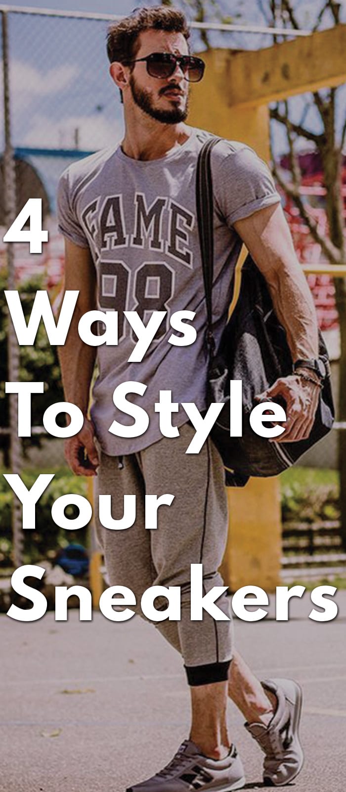 4-Ways-To-Style-Your-Sneakers 4-Ways-To-Style-Your-Sneakers