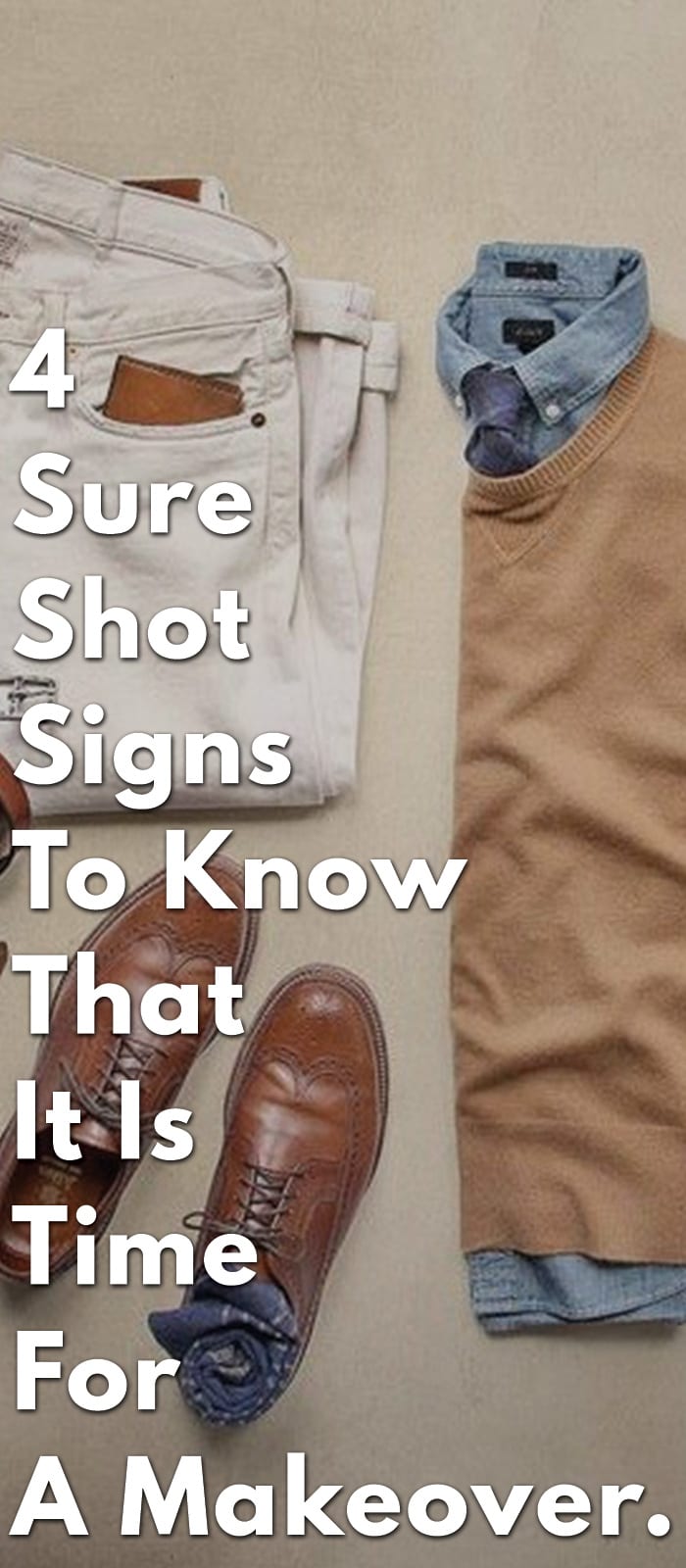 4-Sure-Shot-Signs-To-Know-That-It-Is-Time-For-A-Makeover. 4-Sure-Shot-Signs-To-Know-That-It-Is-Time-For-A-Makeover.
