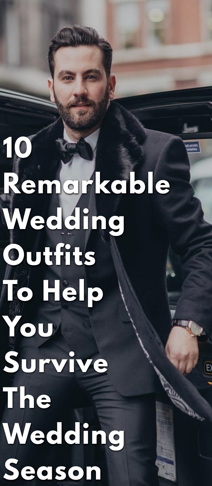 10-Remarkable-Wedding-Outfits-to-Help-You-Survive-the-Wedding-Season 10-Remarkable-Wedding-Outfits-to-Help-You-Survive-the-Wedding-Season