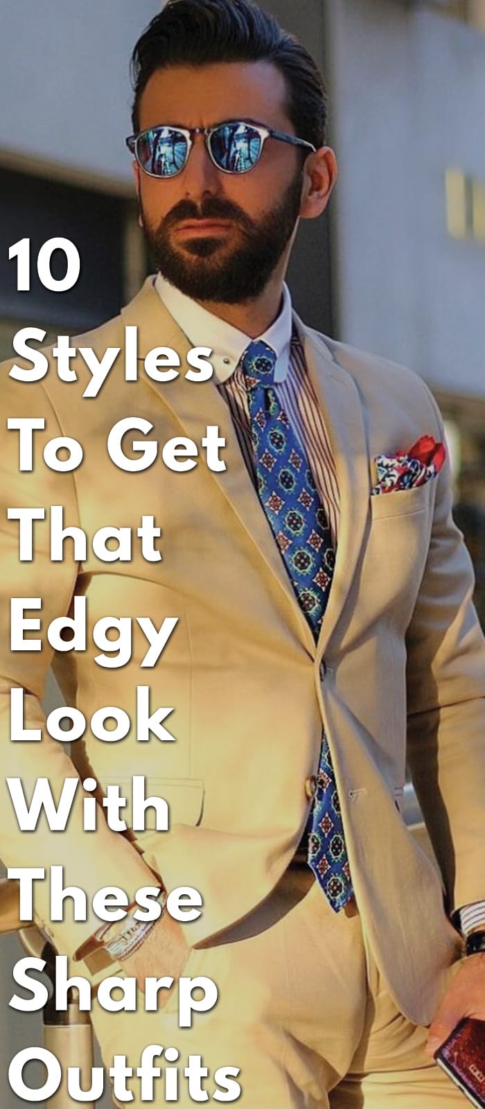 10-Styles-To-Get-That-Edgy-Look-With-These-Sharp-Outfits 10-Styles-To-Get-That-Edgy-Look-With-These-Sharp-Outfits