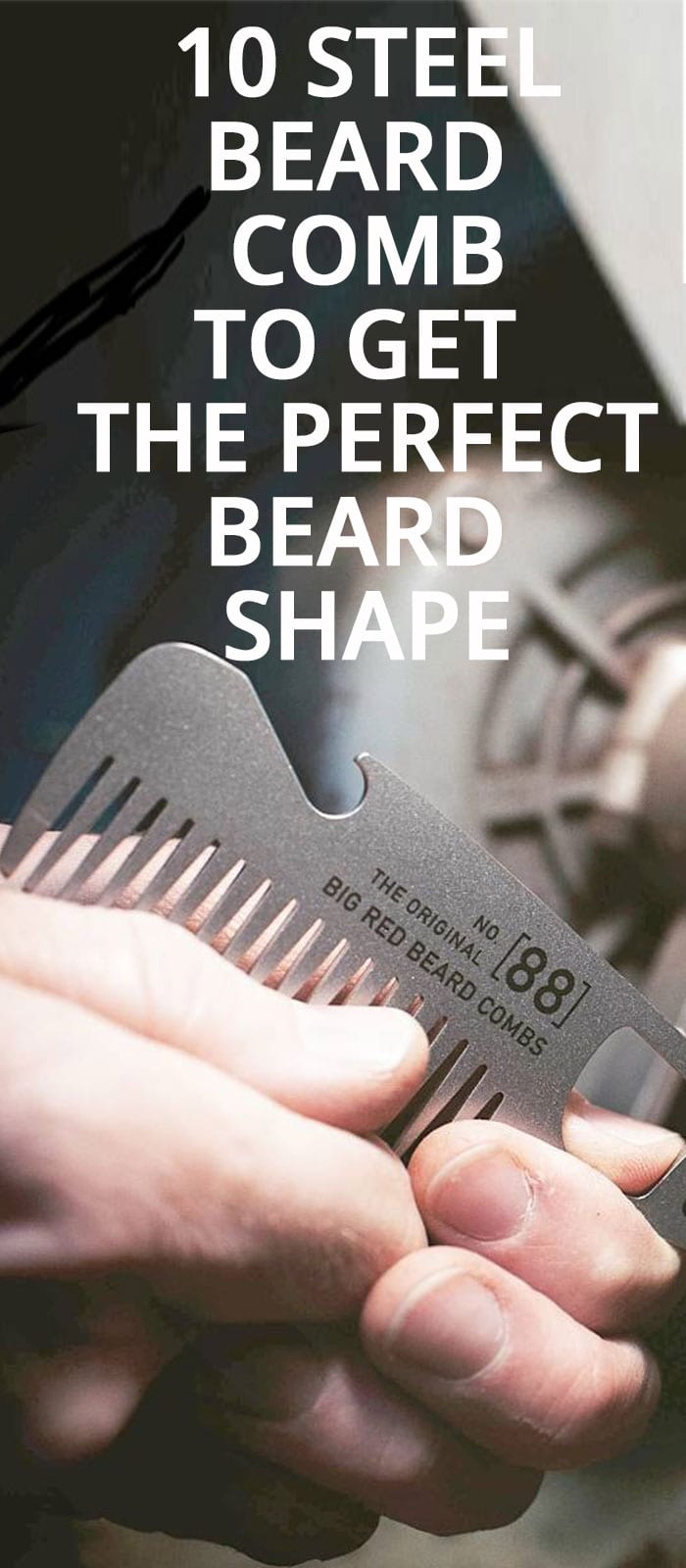 10 STEEL BEARD COMB 10 STEEL BEARD COMB