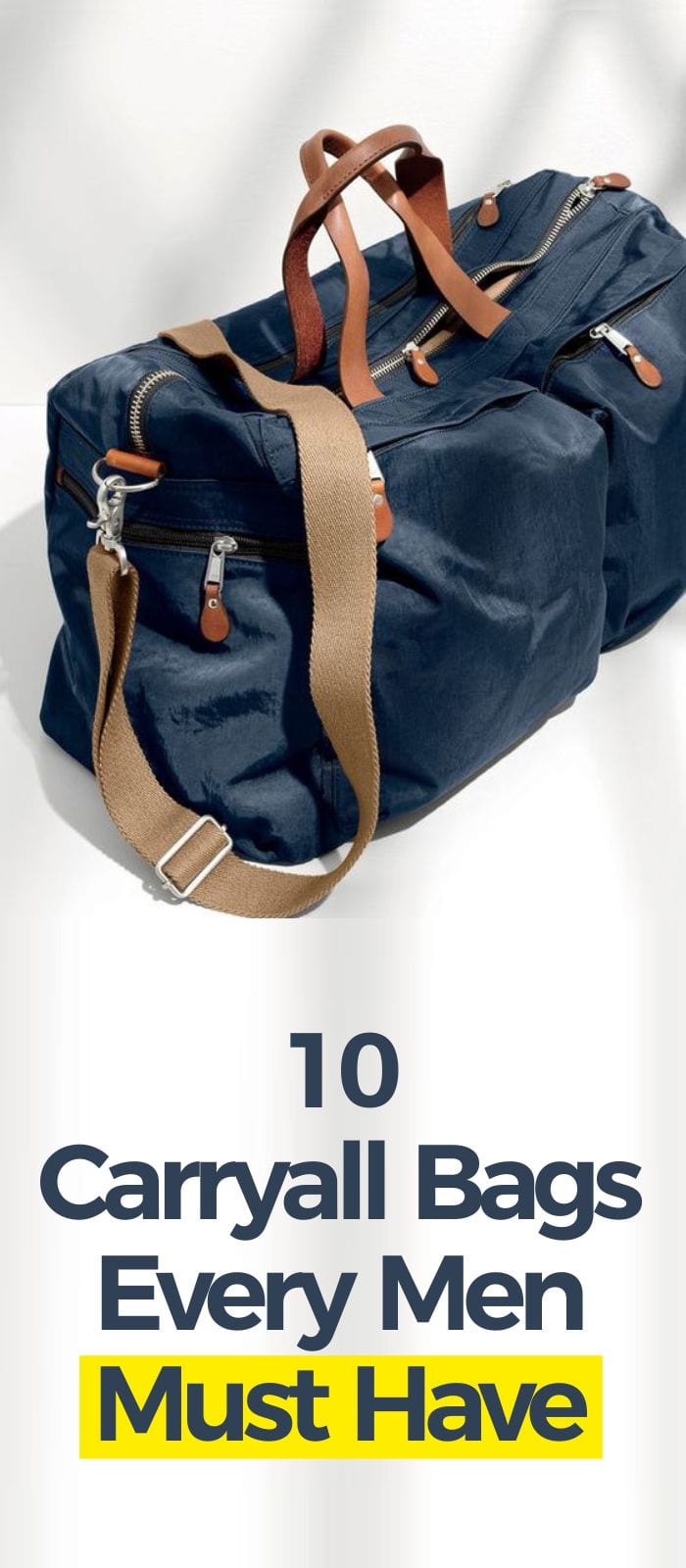 10 Carryall Bags for Men 10 Carryall Bags for Men