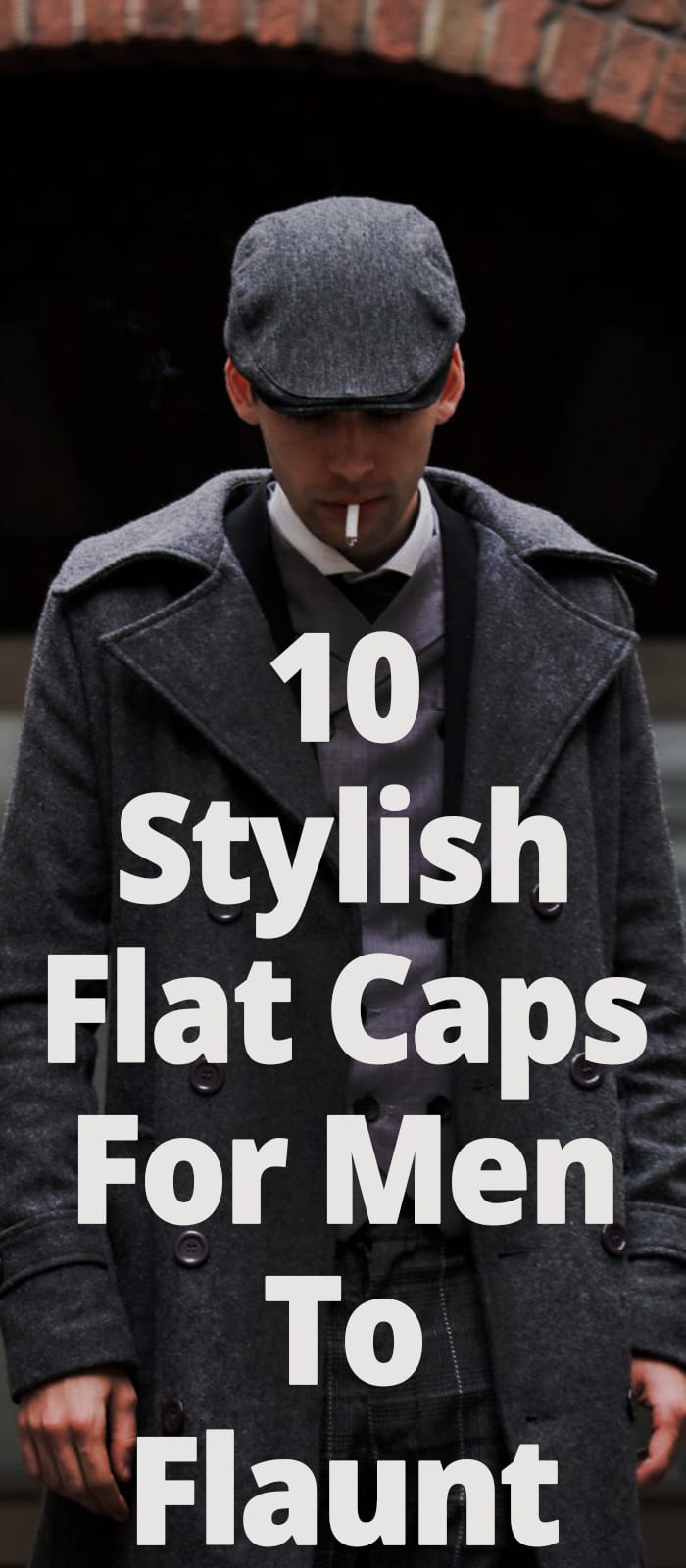 STYLISH FLAT CAPS FOR MEN TO FLAUNT STYLISH FLAT CAPS FOR MEN TO FLAUNT