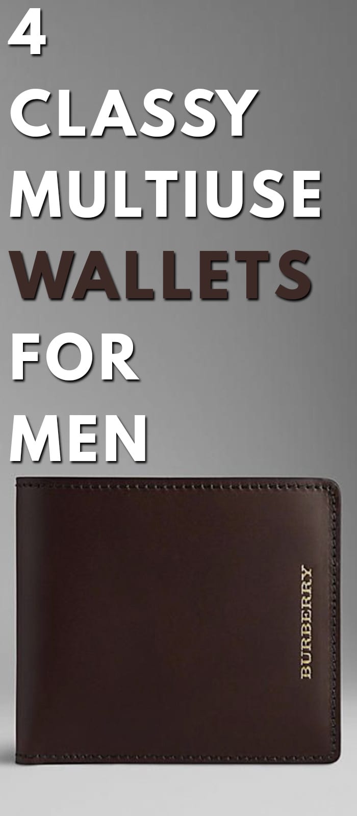 4 Classy Multiuse Wallets 4 Classy Multiuse Wallets