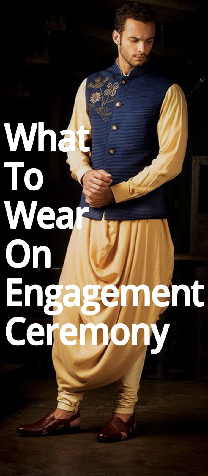 What To Wear On Engagement Function What To Wear On Engagement Ceremony