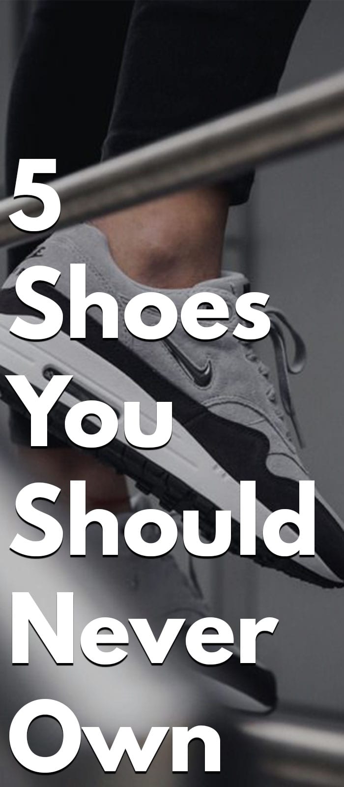 5 Shoes You Should Never buy 5 Shoes You Should Never buy