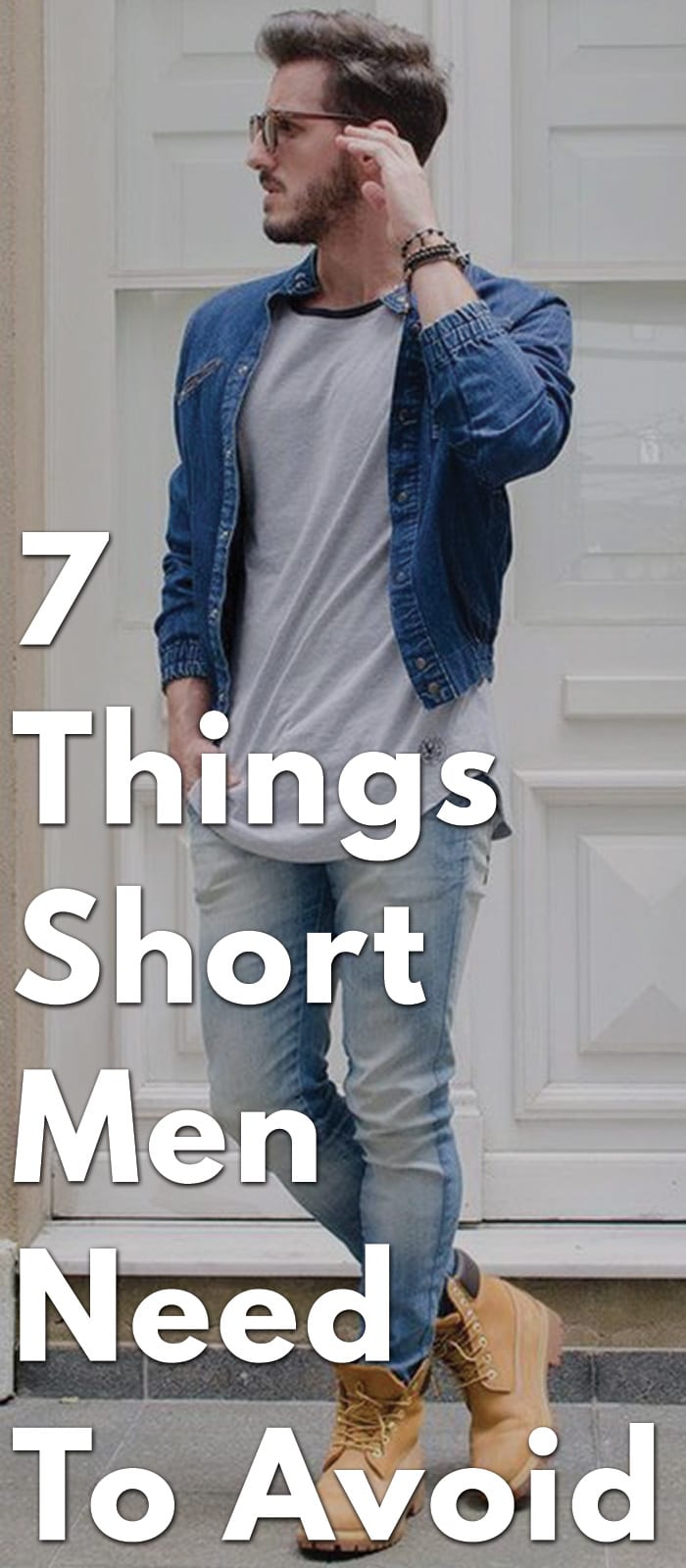 7-Things-Short-Men-Need-To-Avoid 7-Things-Short-Men-Need-To-Avoid