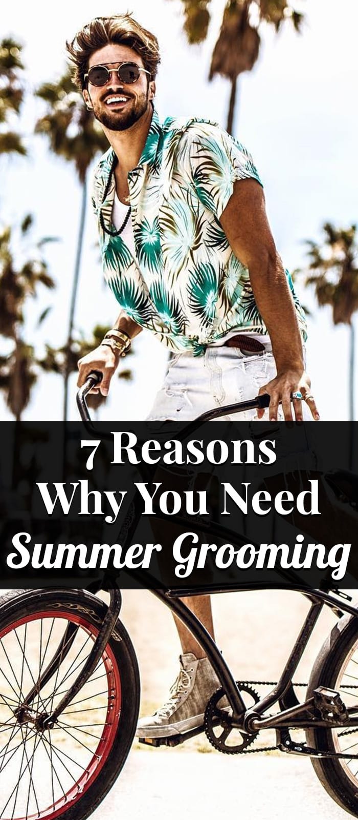 7 Reasons Why You Need Summer Grooming 7 Reasons Why You Need Summer Grooming