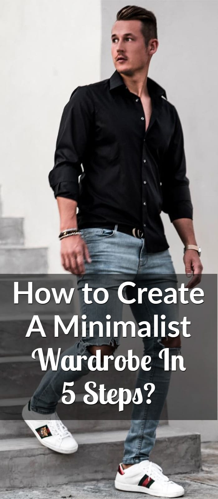 How to Create a Minimalist Wardrobe In 5 Steps How to Create a Minimalist Wardrobe In 5 Steps