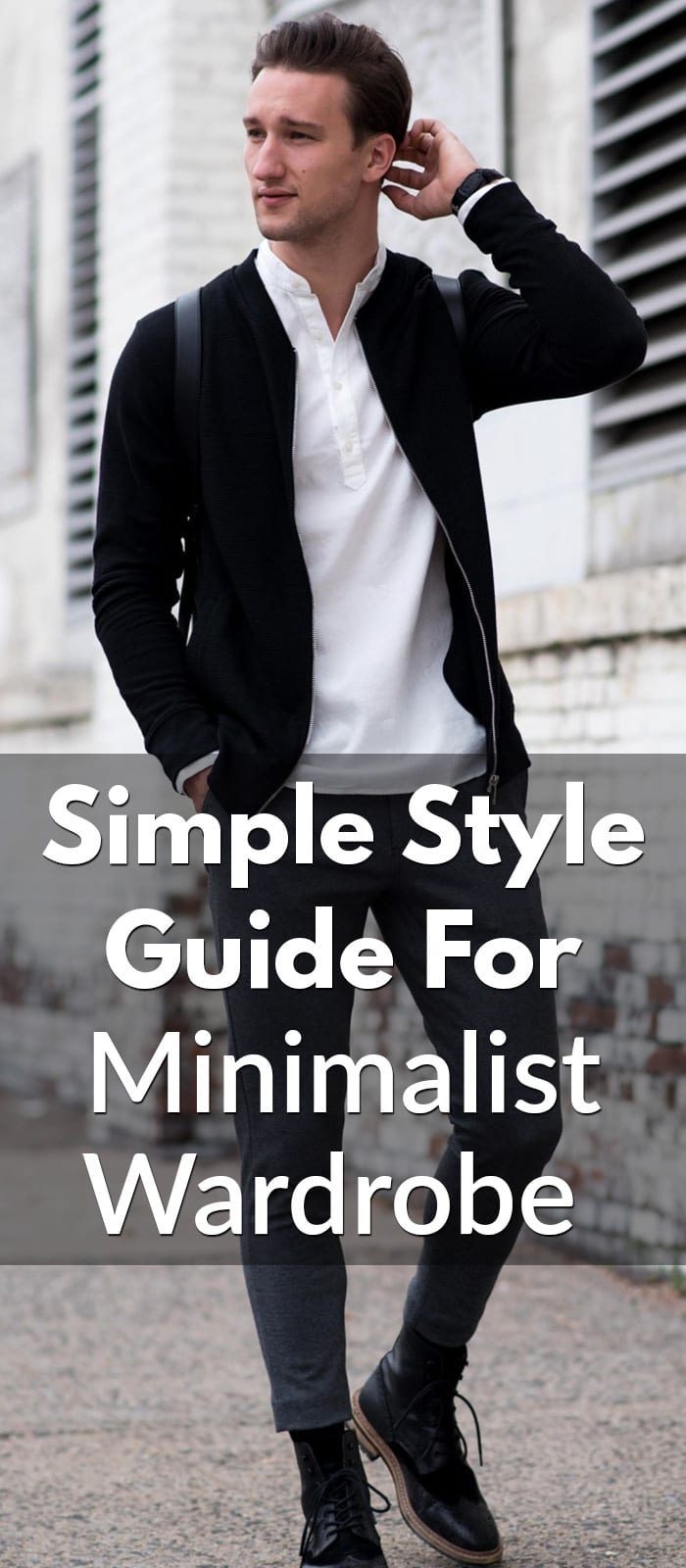 Simple Style Guide For Minimalist Wardrobe Simple Style Guide For Minimalist Wardrobe