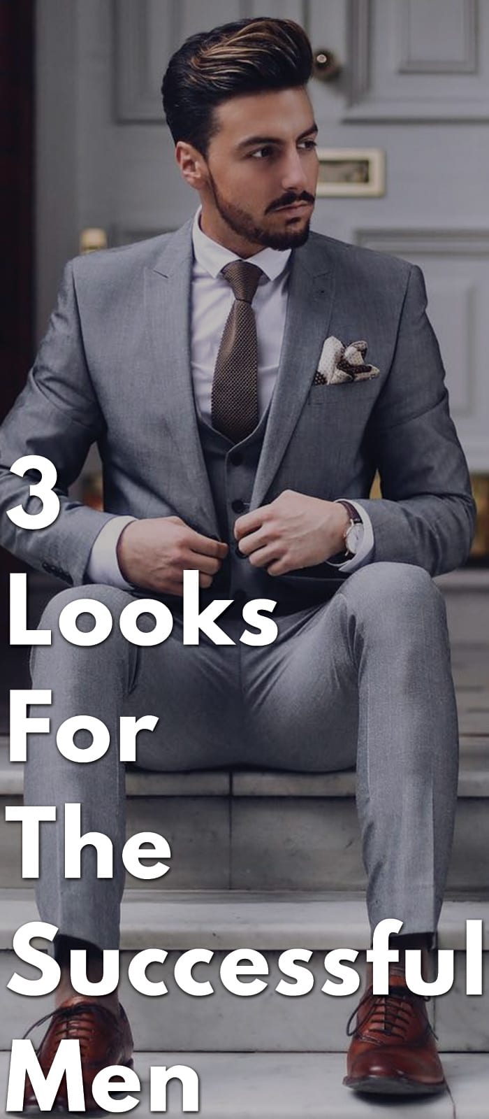 3 Looks For The Successful Man 3 Looks For The Successful Man