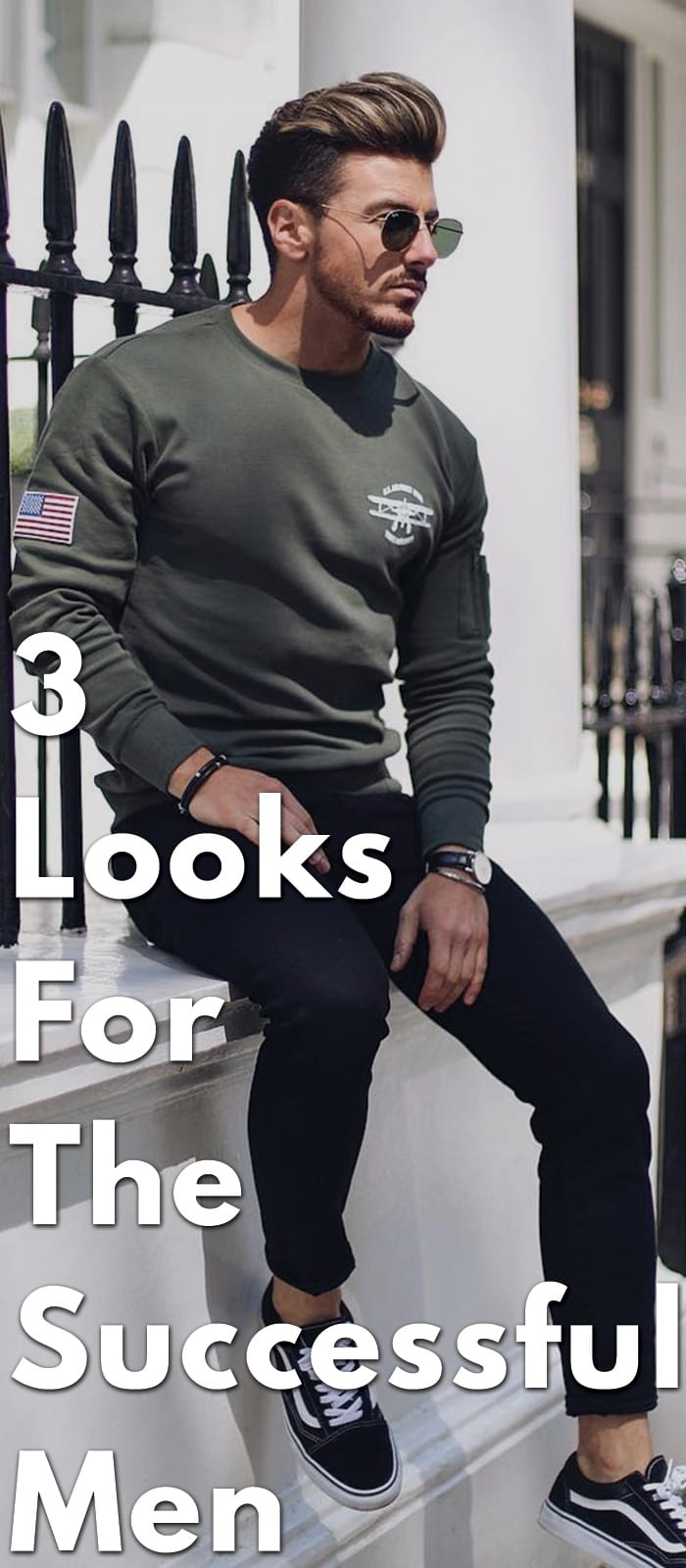 3 Looks For The Successful Men in 2018 3 Looks For The Successful Men in 2018