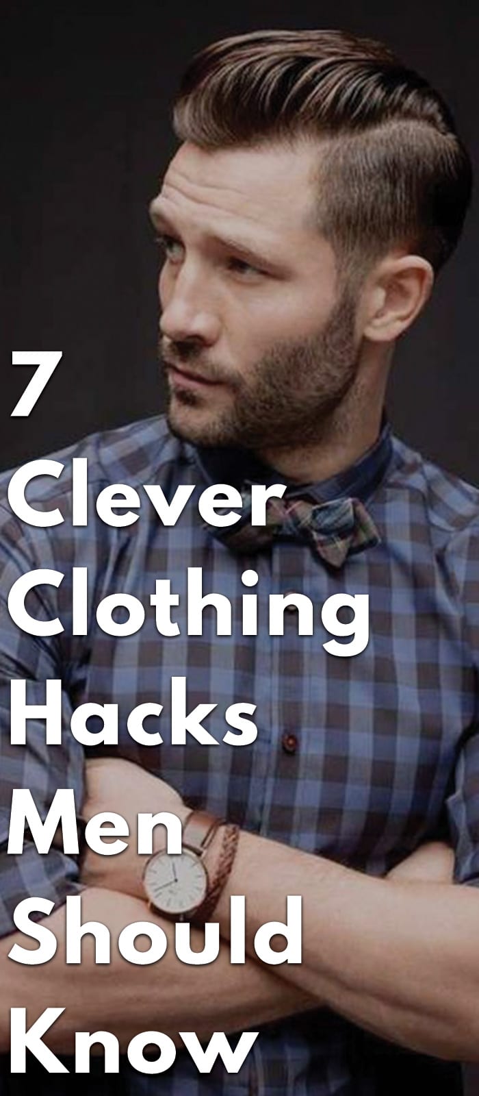 7-Clever-Clothing-Hacks-Men-Should-Know 7-Clever-Clothing-Hacks-Men-Should-Know