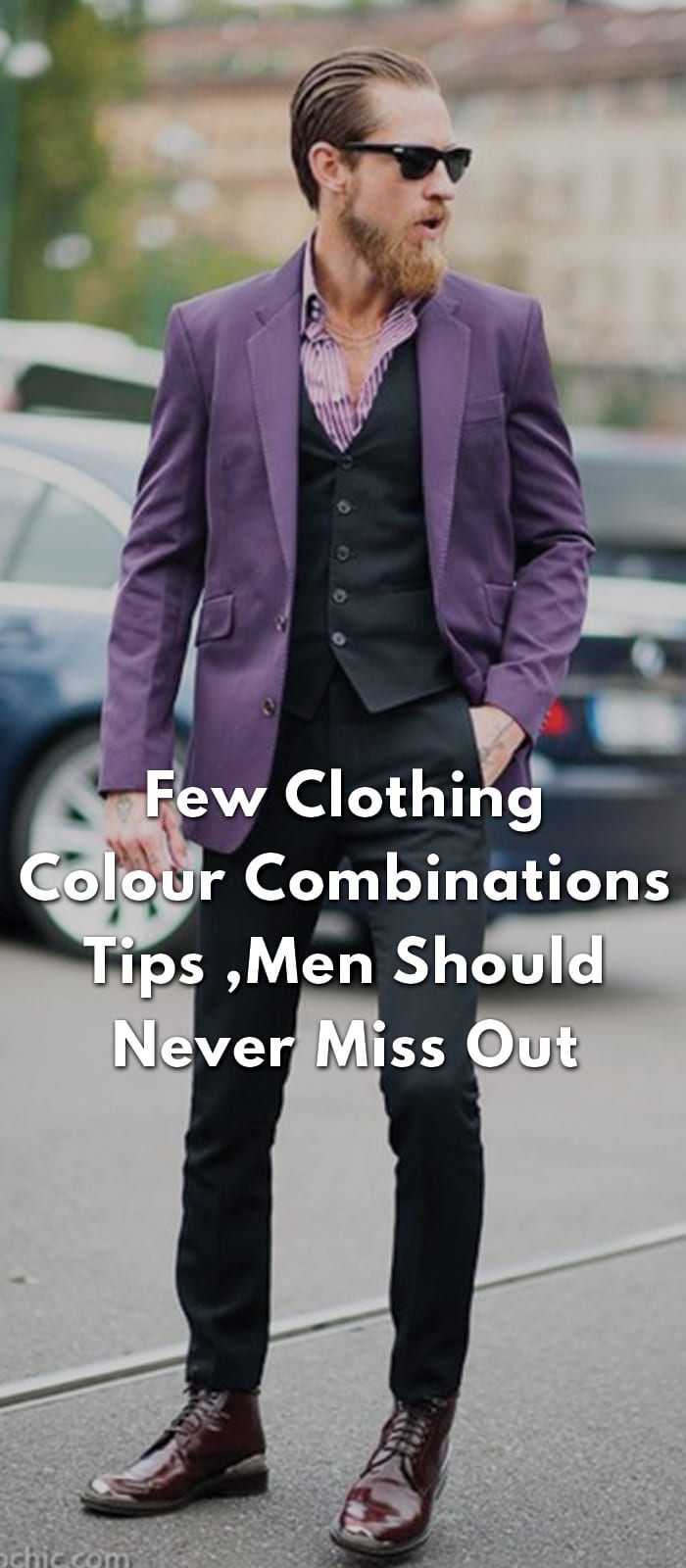 Few-Clothing-Colour-Combinations-Tips-Men-Should-Never-Miss-Out Few-Clothing-Colour-Combinations-Tips-Men-Should-Never-Miss-Out
