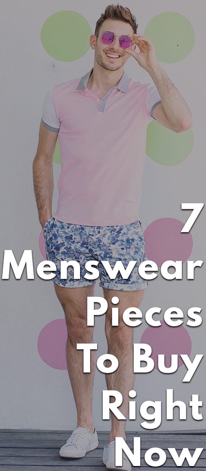 Menswear Pieces To Buy Right Now Menswear Pieces To Buy Right Now