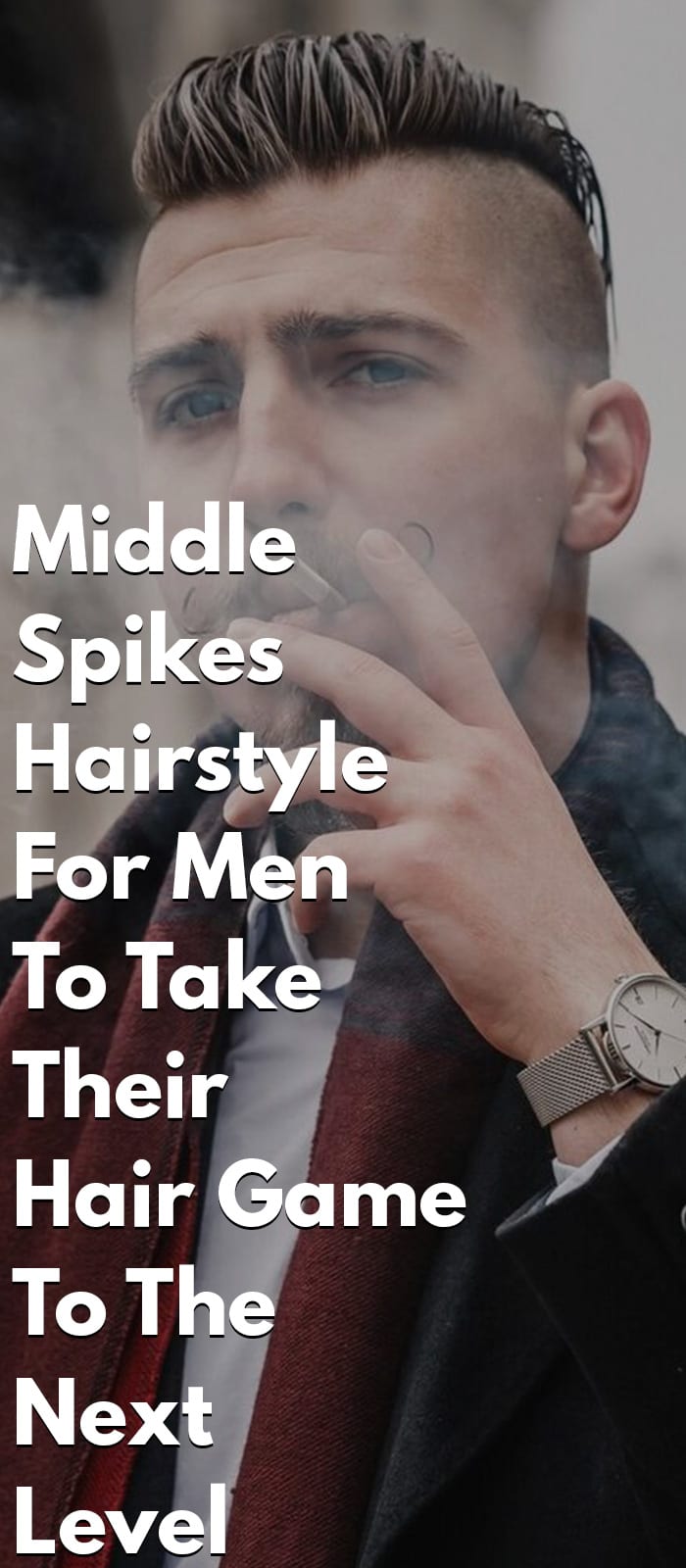 Middle Spikes Hairstyle For Men Middle Spikes Hairstyle For Men