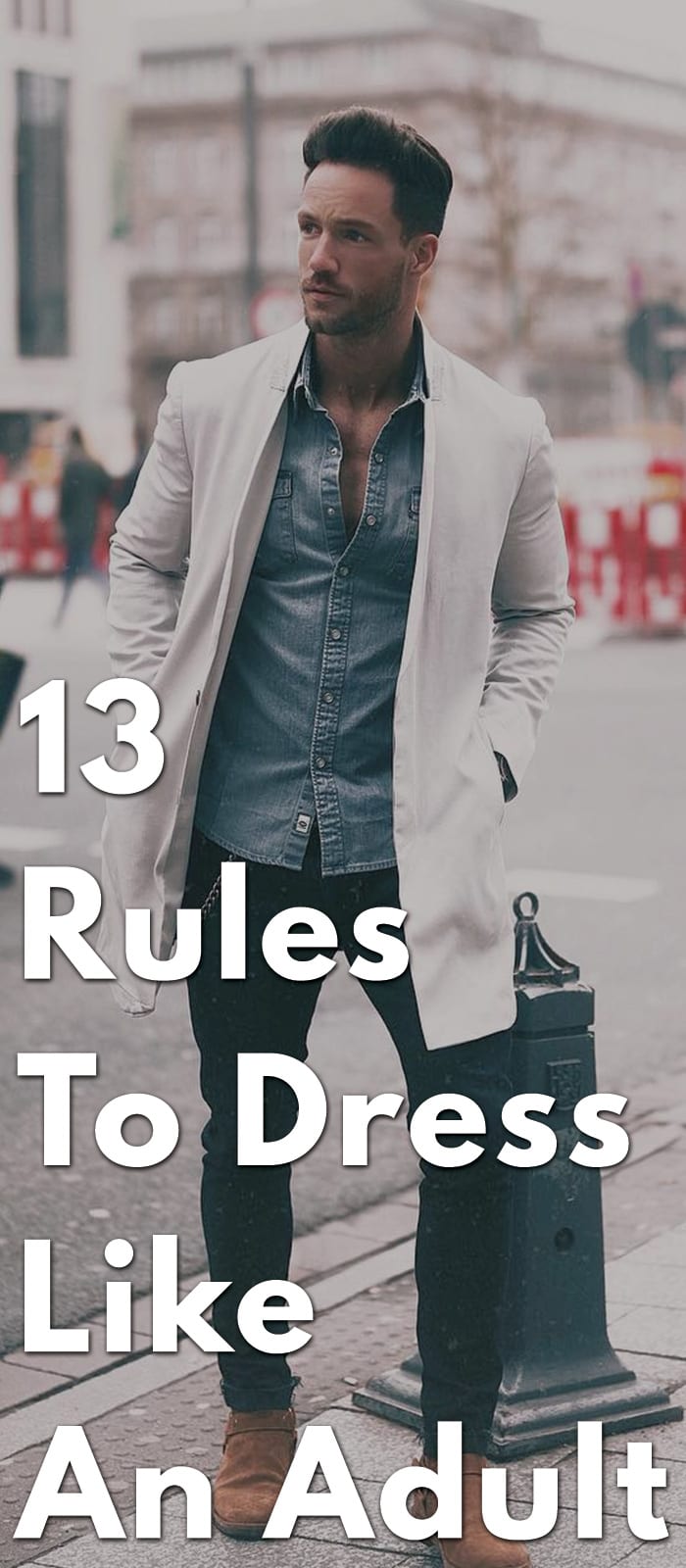 Rules To Dress Like An Adult