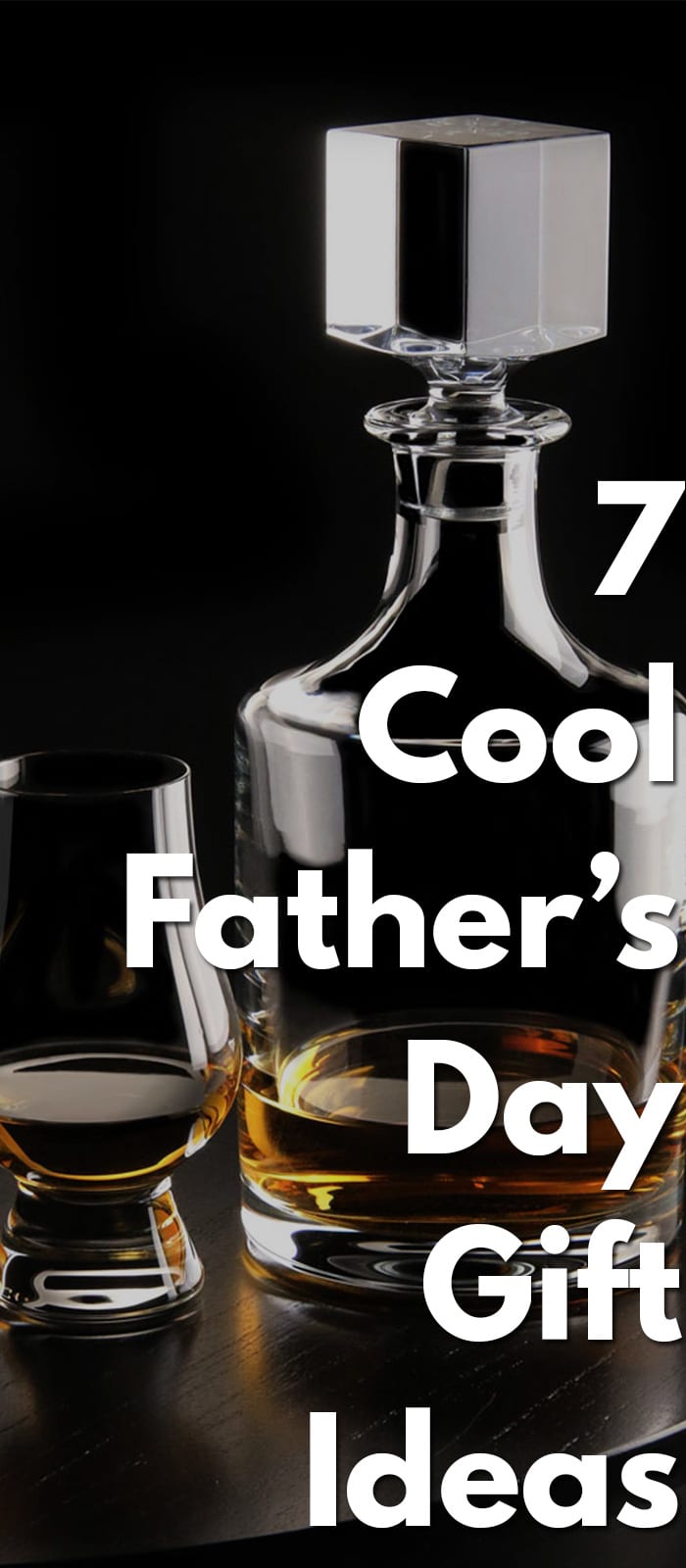 7-Cool-Father’s-Day-Gift-Ideas-.