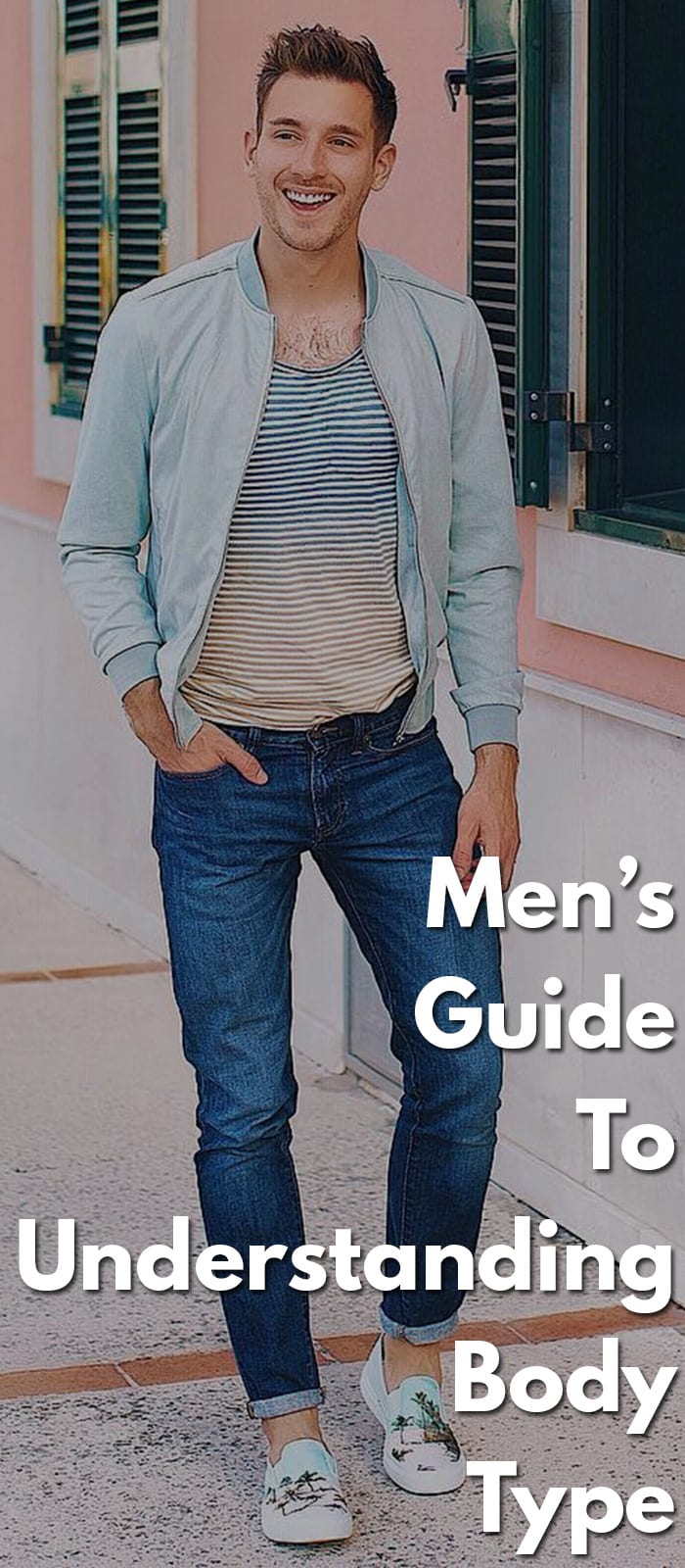 Men’s-Guide-To-Understanding-Body-Type. Men’s-Guide-To-Understanding-Body-Type.