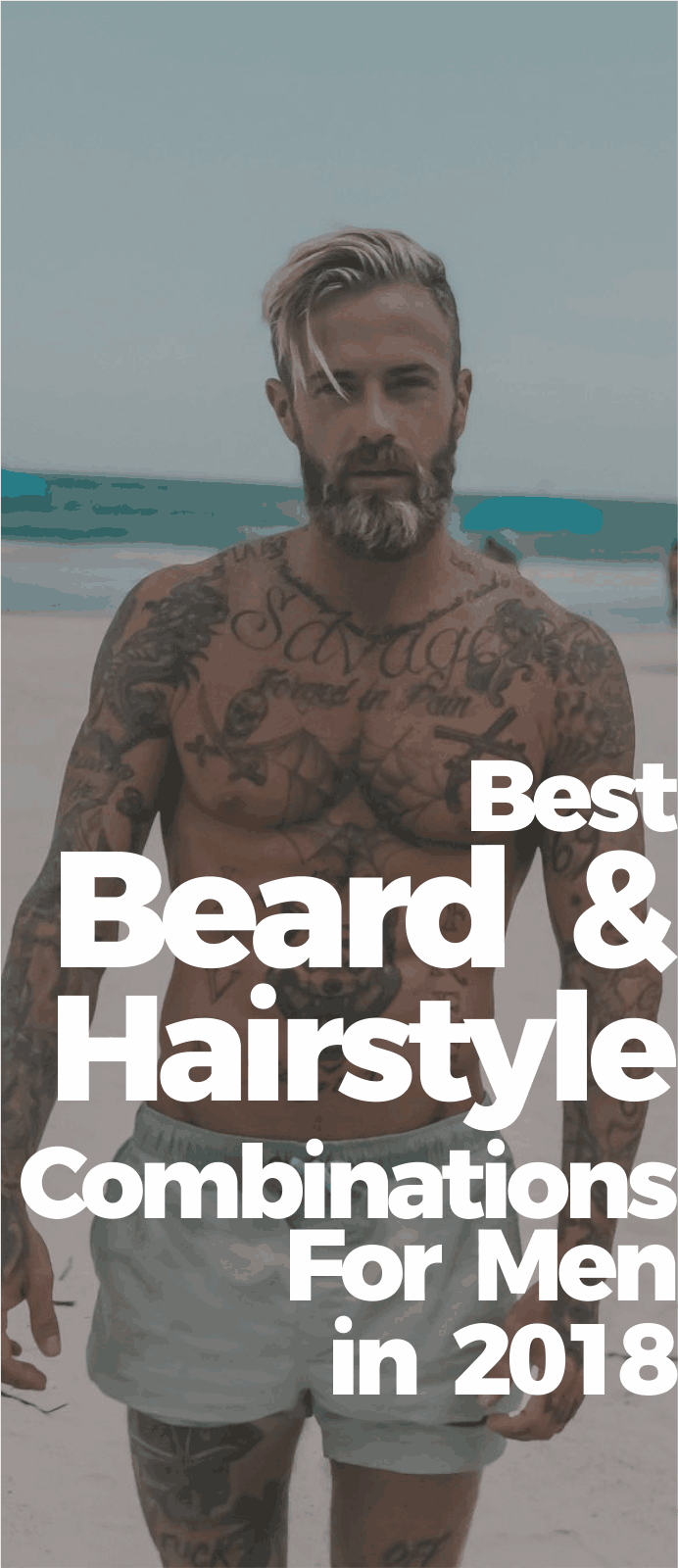 Best Beard & Hairstyle Combinations Best Beard & Hairstyle Combinations