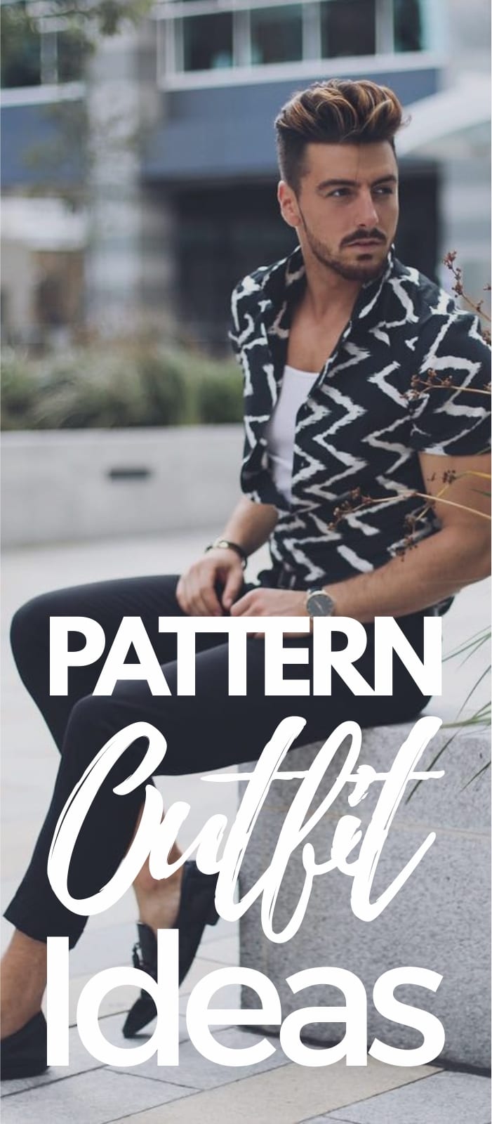 Pattern Outfit Ideas Pattern Outfit Ideas