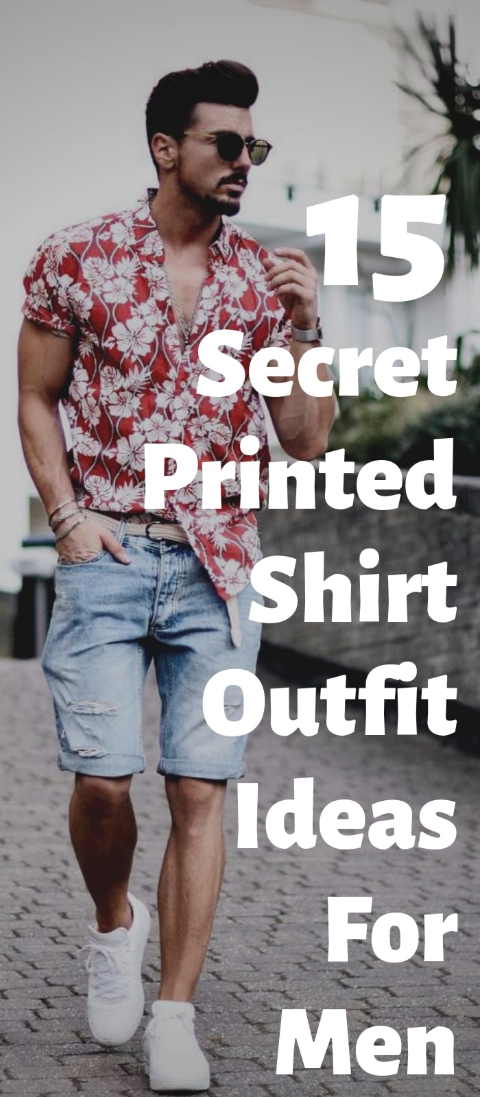 15 Secret Printed Shirt Outfit Ideas For Men (2) 15 Secret Printed Shirt Outfit Ideas For Men (2)