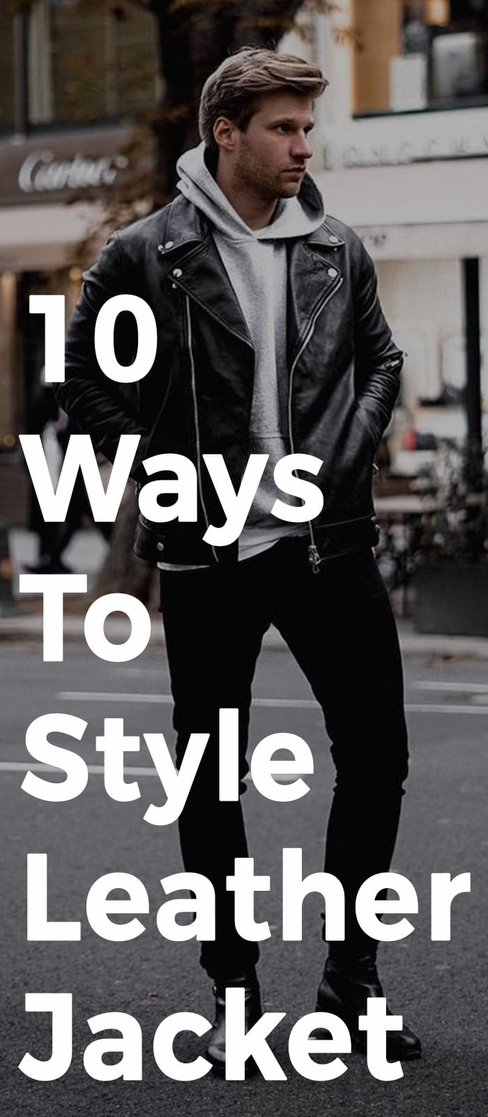 10 Ways To Style Leather Jacket! 10 Ways To Style Leather Jacket!