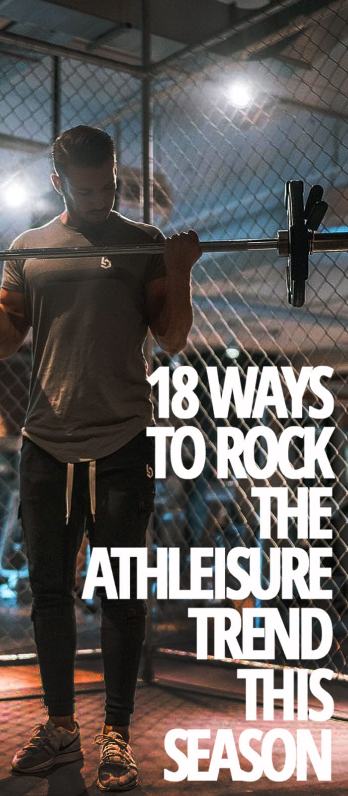 18 Ways To Nail The Athleisure Look 18 Ways To Nail The Athleisure Look