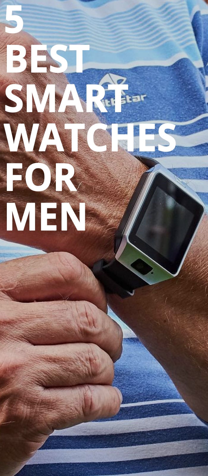 5 Trendy Smart Watches For Men To Look Stylish 5 Trendy Smart Watches For Men To Look Stylish