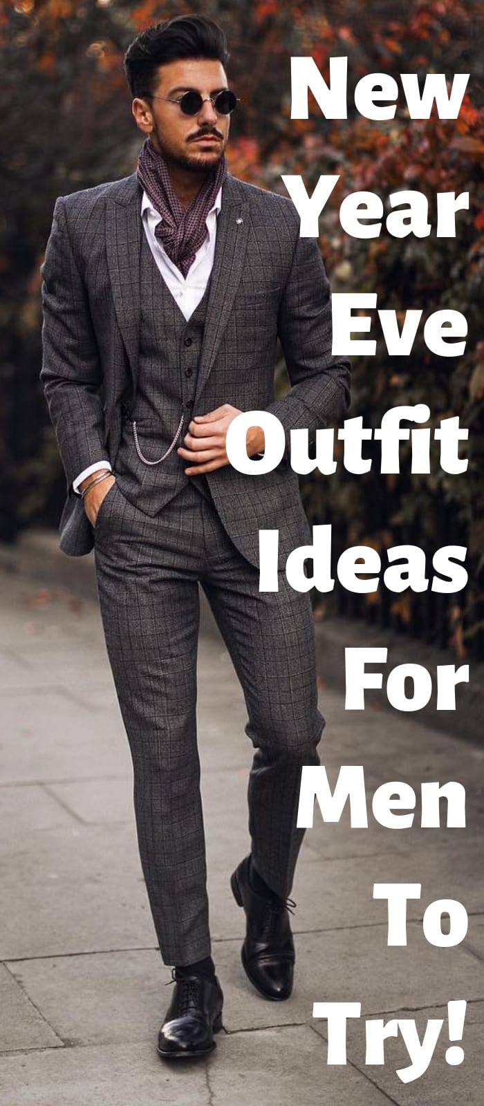 New Year Eve Outfit Ideas For Men To Try New Year Eve Outfit Ideas For Men To Try
