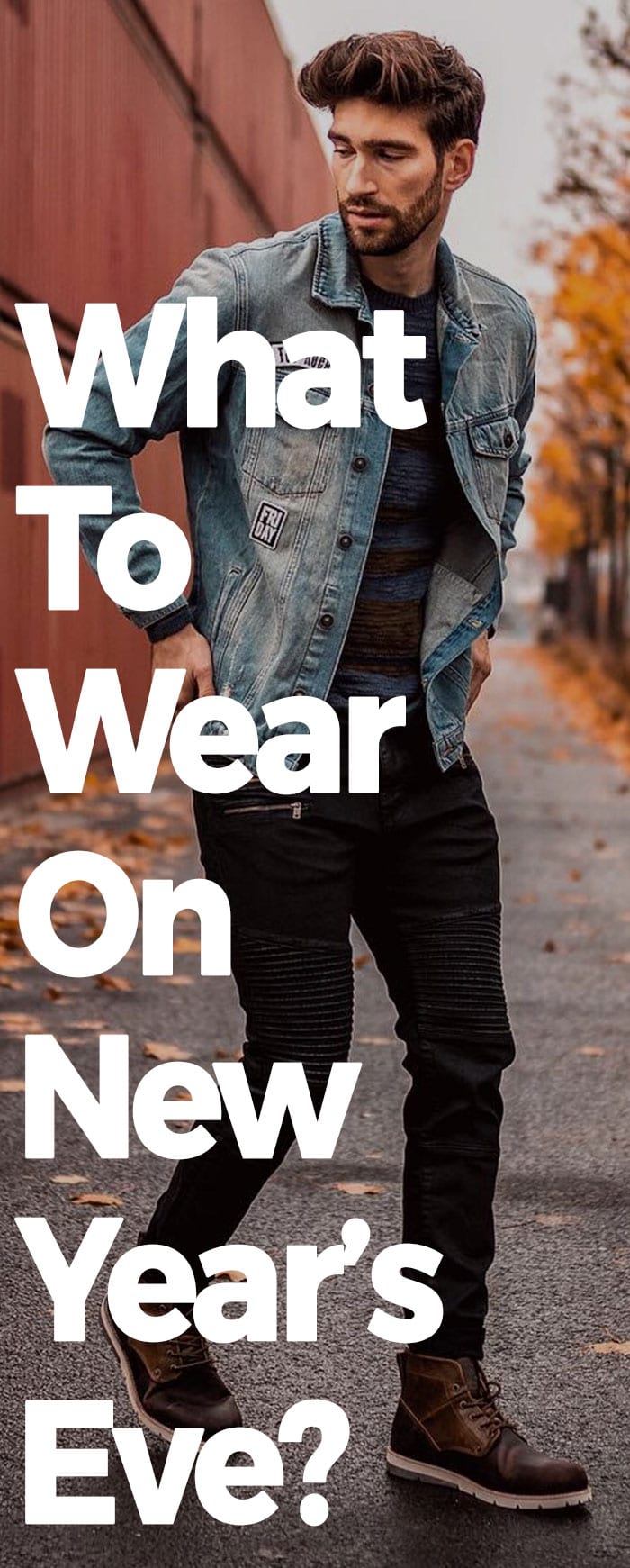 What To Wear On New Years Eve. What To Wear On New Years Eve.