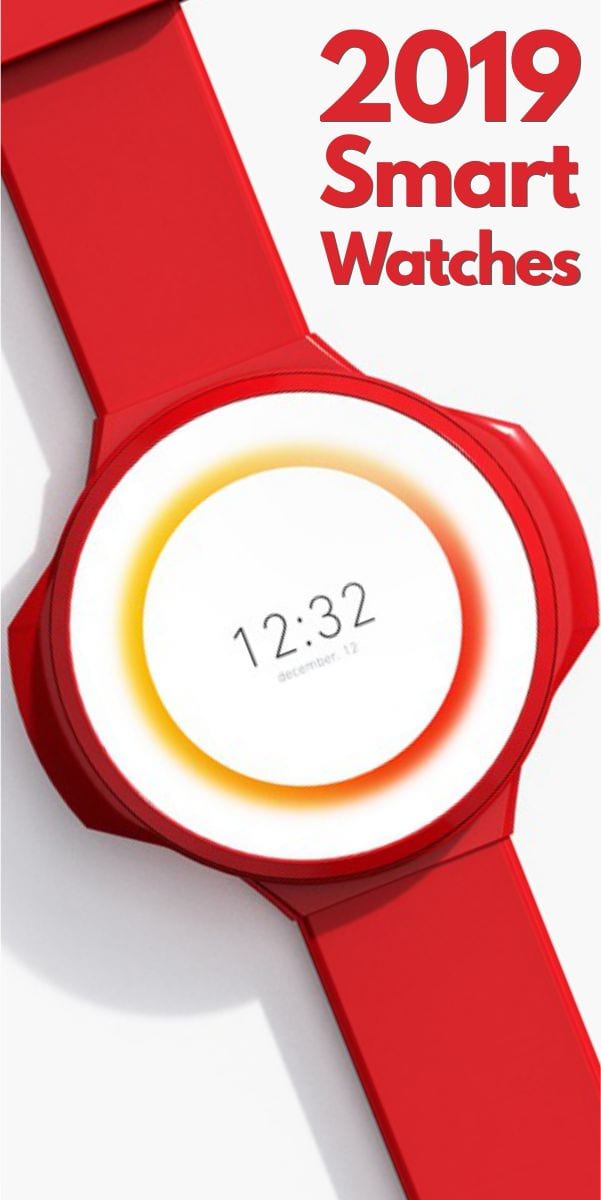 smart watches for men in 2019 smart watches for men in 2019