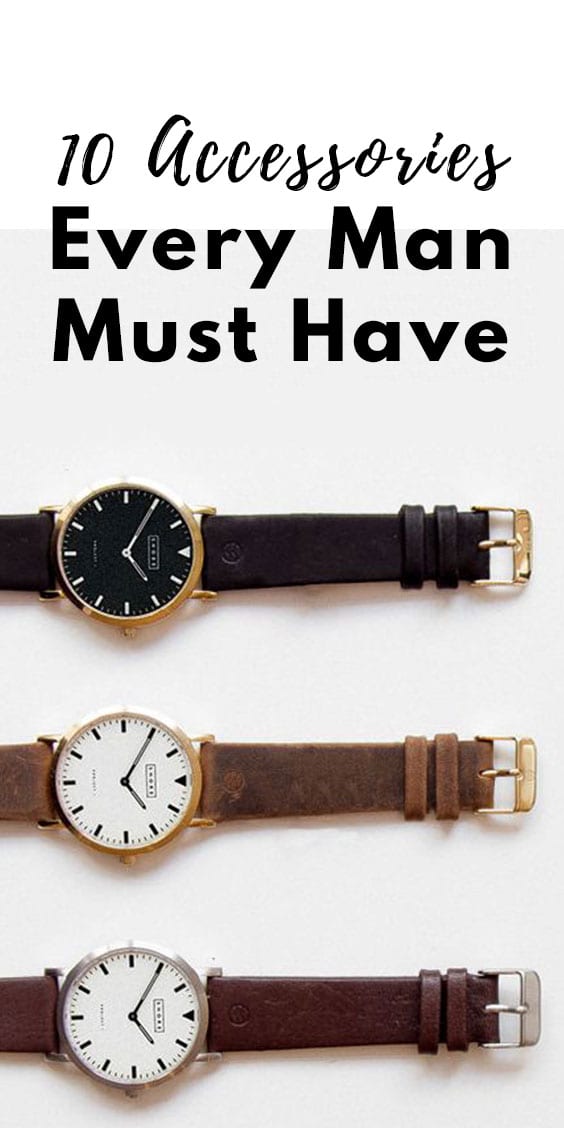 10 Must Have Accessories 10 Must Have Accessories