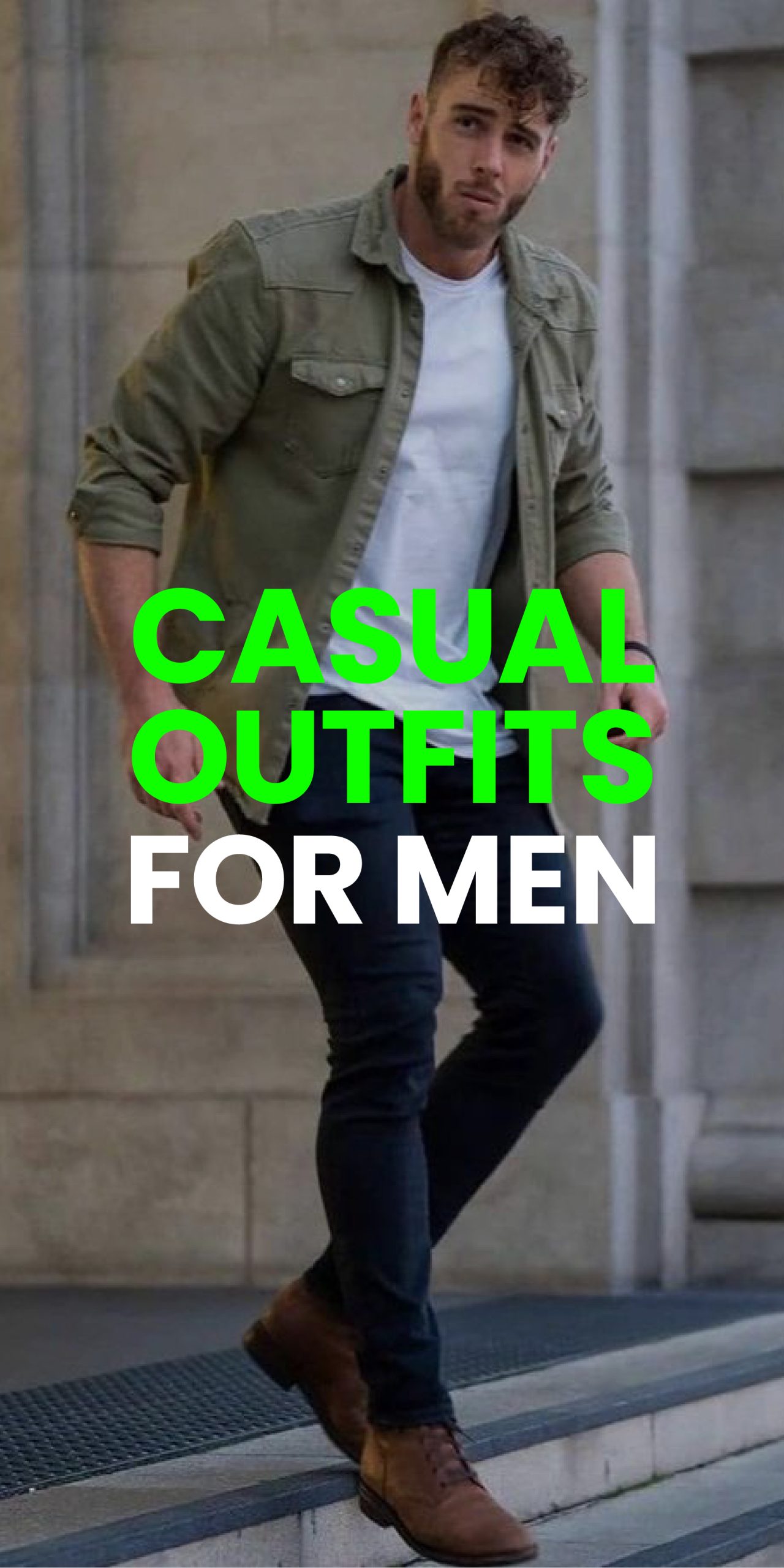 CASUAL OUTFIT FOR MEN CASUAL OUTFIT FOR MEN