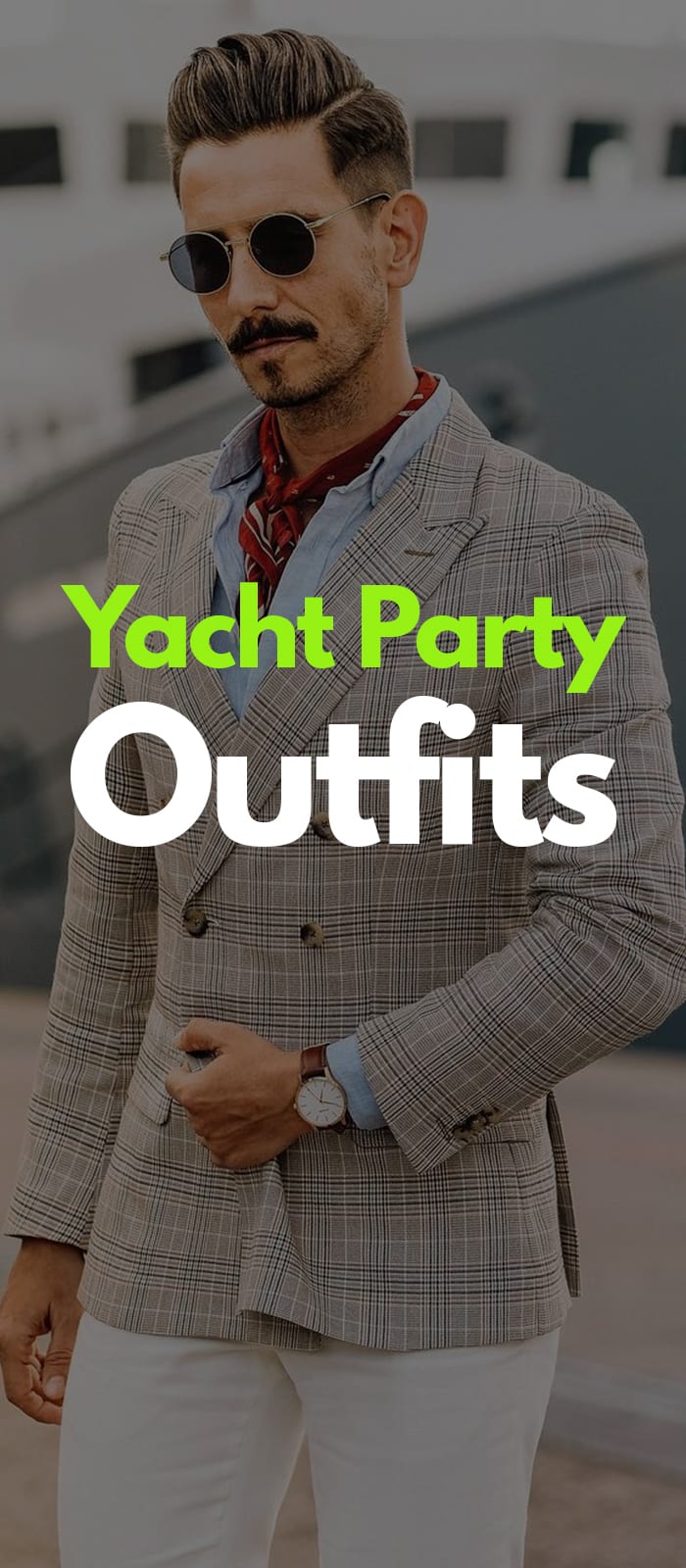 Suit look for yacht parties Suit look for yacht parties