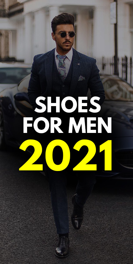 5 Shoes Every Man Must Have 5 Shoes Every Man Must Have