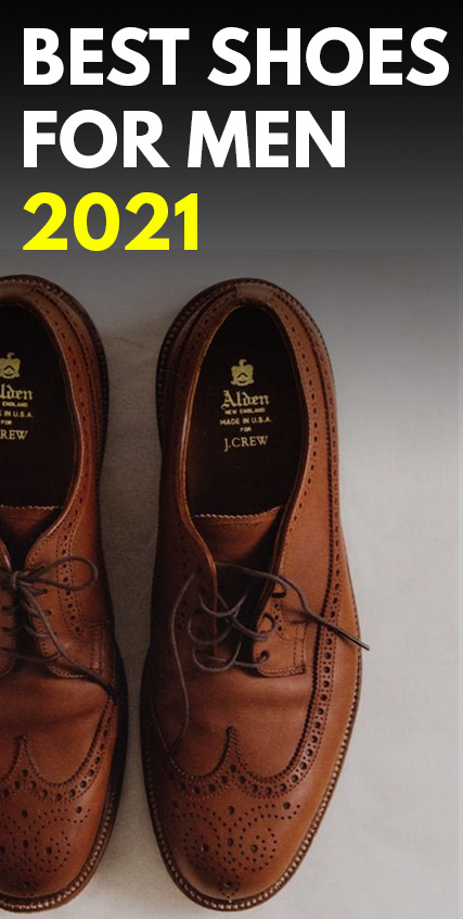 Best Shoes Style for Men 2021 Best Shoes Style for Men 2021