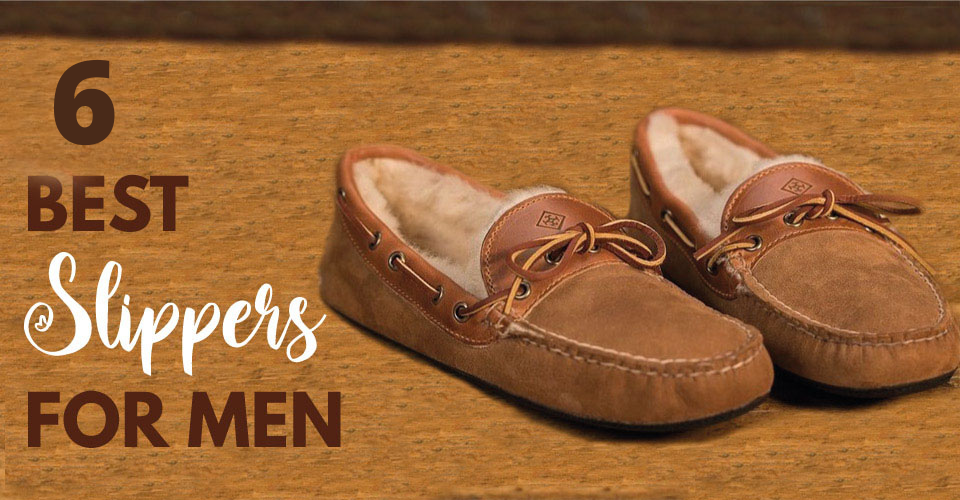 6 best slippers for Men